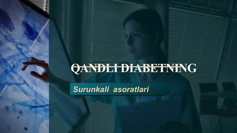 Qandlidiabetning Surunkali asoratlari