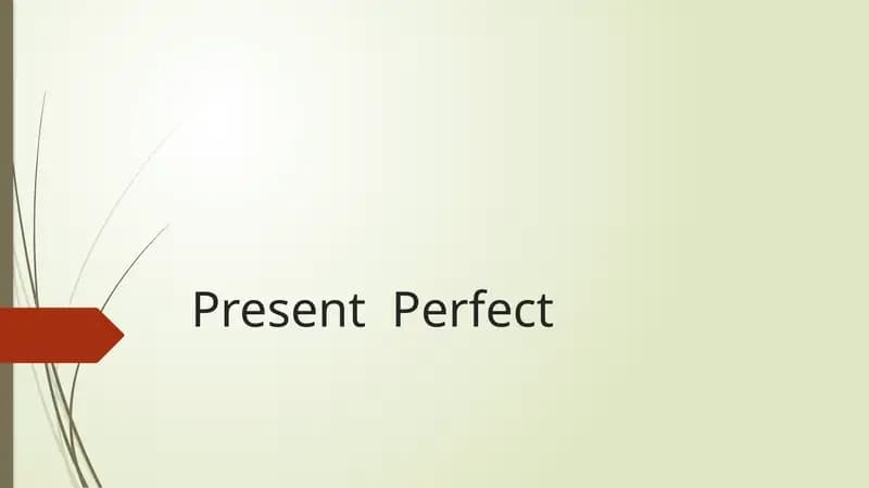 Present Perfect