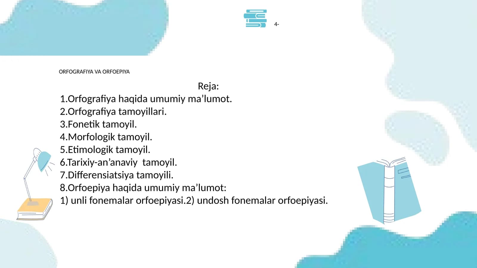 ORFOGRAFIYA VA ORFOEPIYA