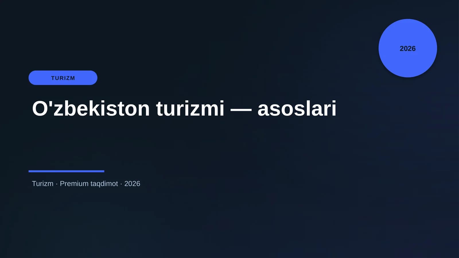 O'zbekiston turizmi — asoslari