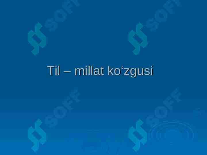 Til – millat ko‘zgusi