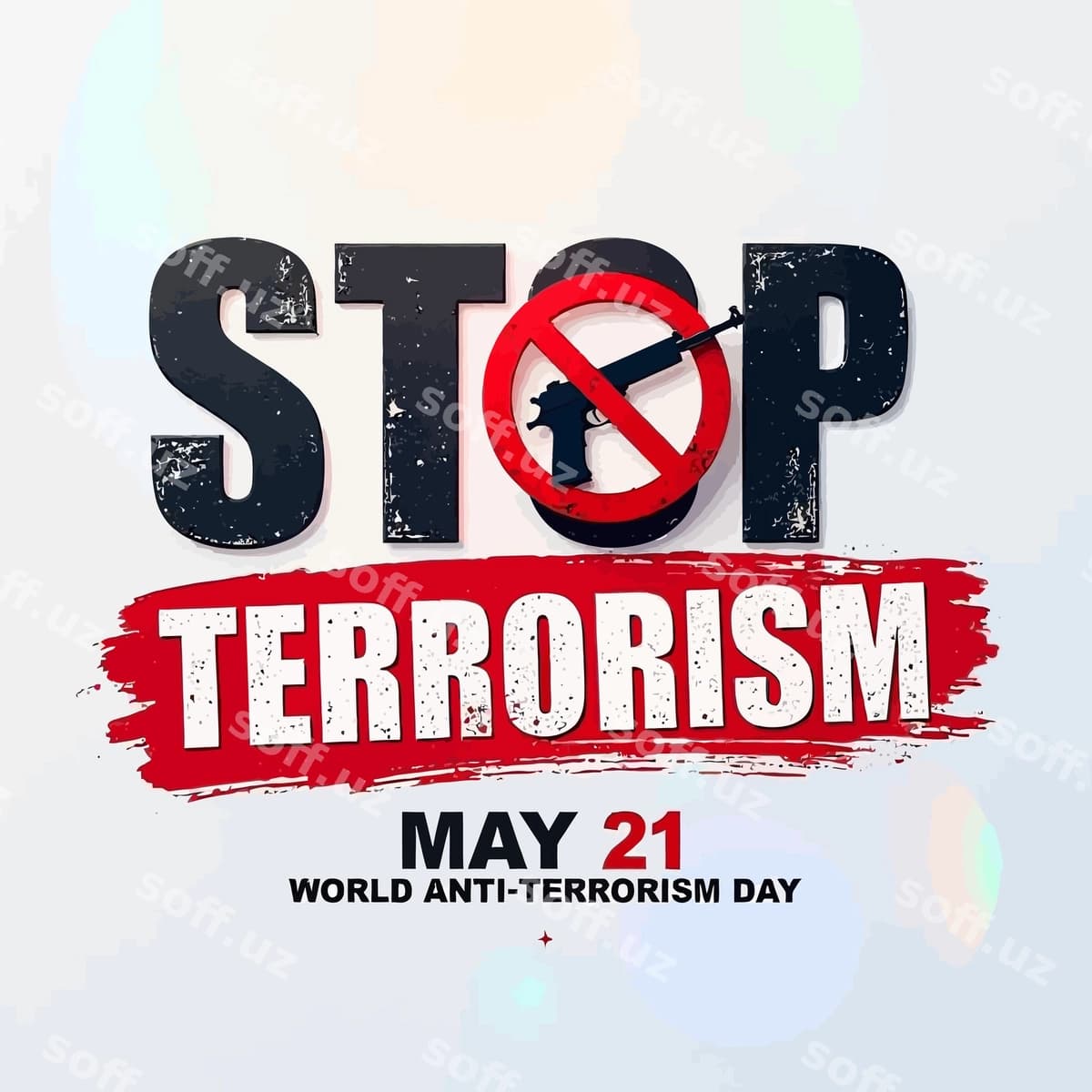 Jahon terrorizmga qarshi kurash kuni | World anti terrorism day
