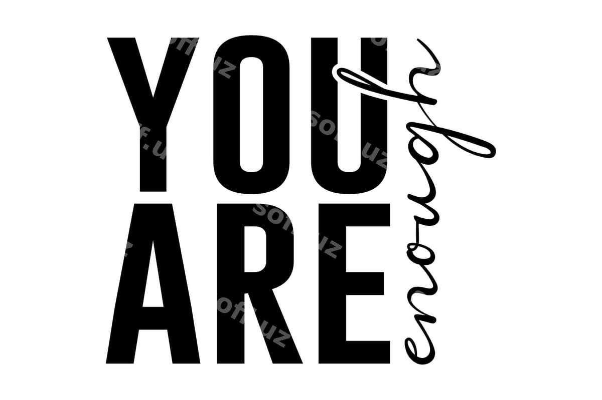 Siz yetarlicha svgsiz | You are enough svg
