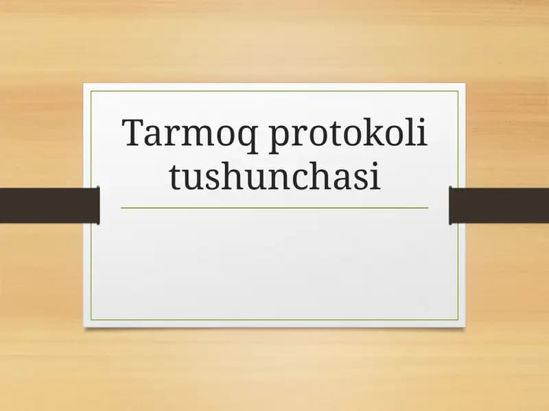 Tarmoq protokoli tushunchasi