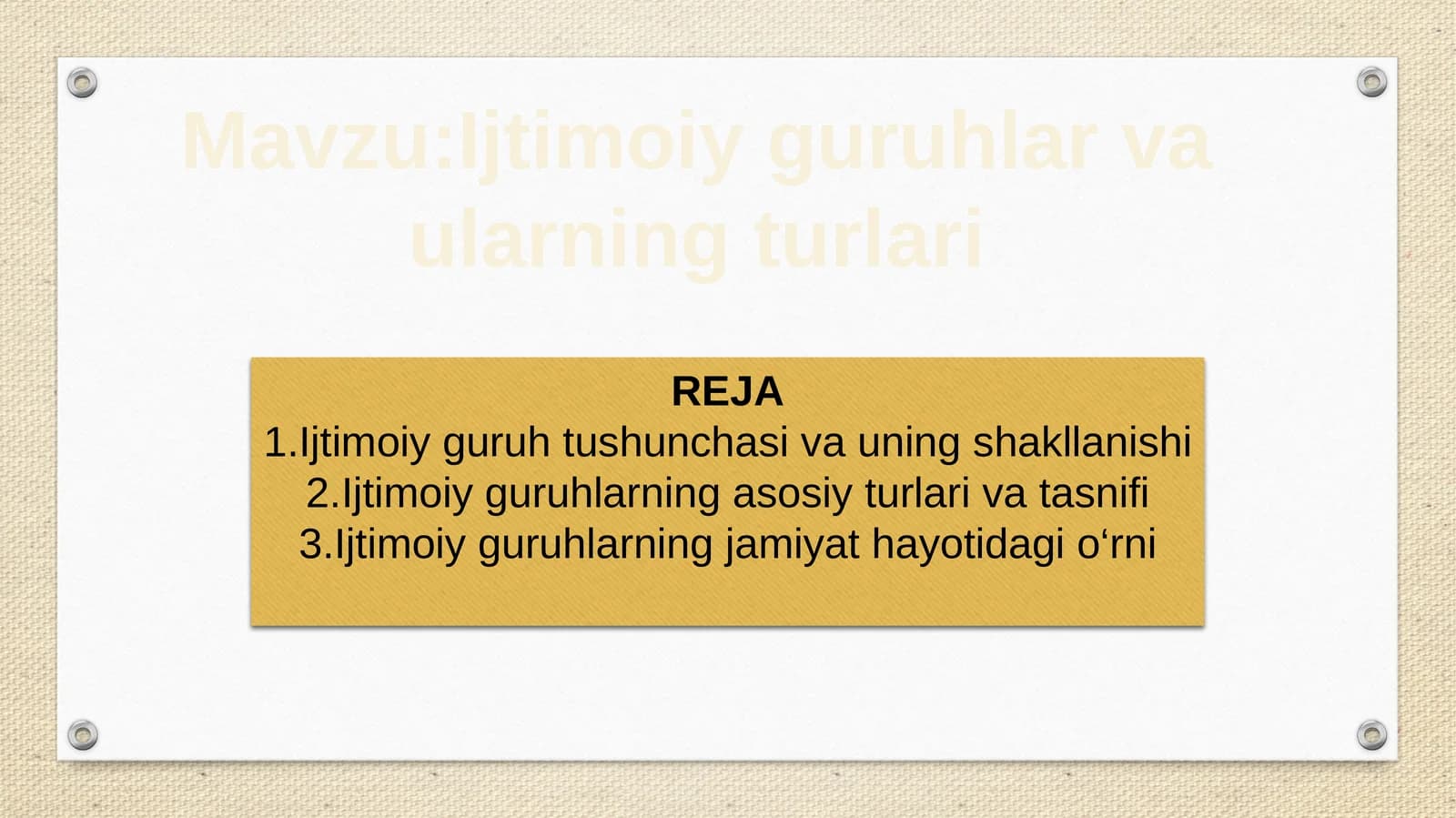 Ijtimoiy guruhlar va ularning turlari