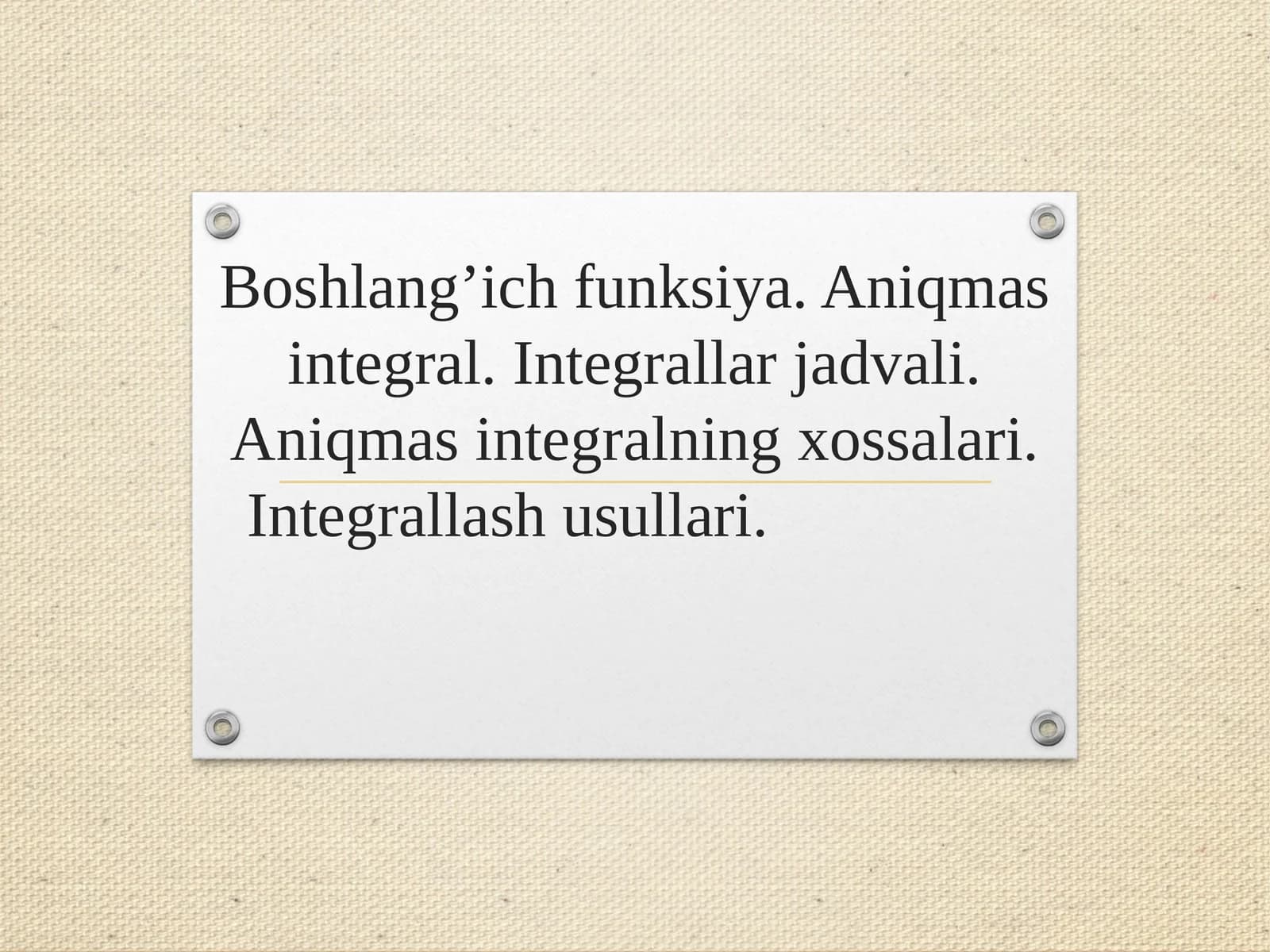Boshlang‘ich funksiya va aniqmas integral