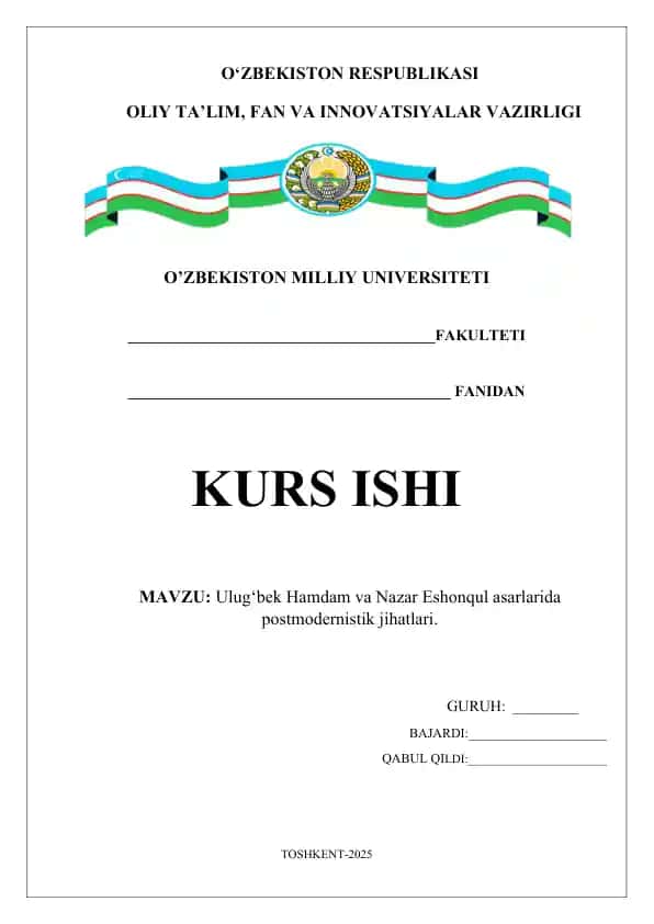 Ulug‘bek Hamdam va Nazar Eshonqul asarlarida postmodernistik jihatlari