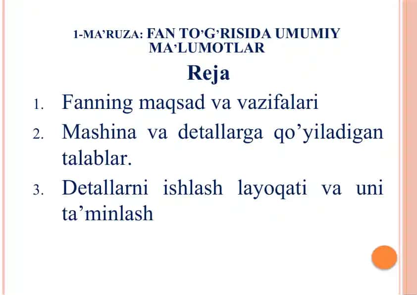 1-ma’ruza: Fan to‘g‘risida umumiy ma’lumotlar