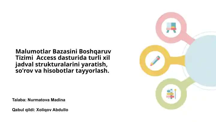 Access ma'lumotlar bazasini boshqarish tizimi