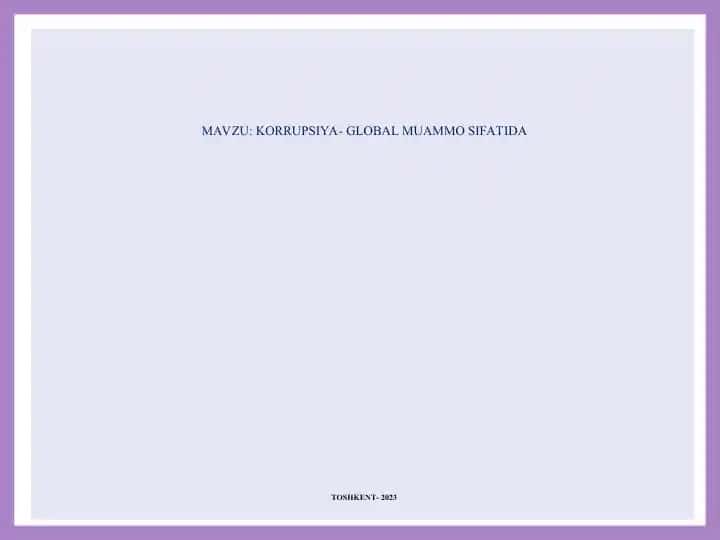Korrupsiya - Global muammo sifatida