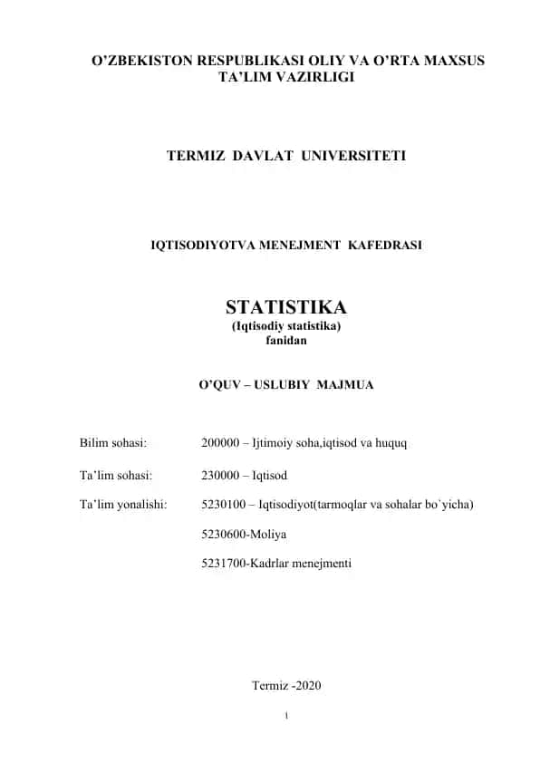 Statistika (Iqtisodiy statistika) fanidan o‘quv-uslubiy majmua (ma’ruza matnlari)