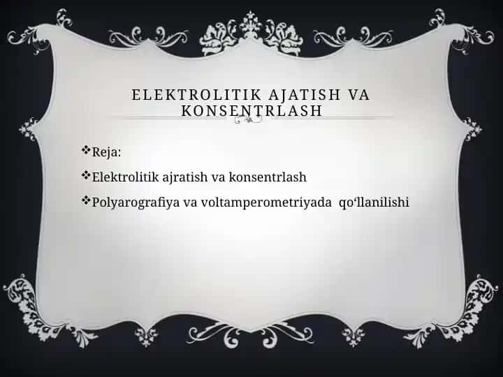 Elektrolitik ajratish va konsentrlash