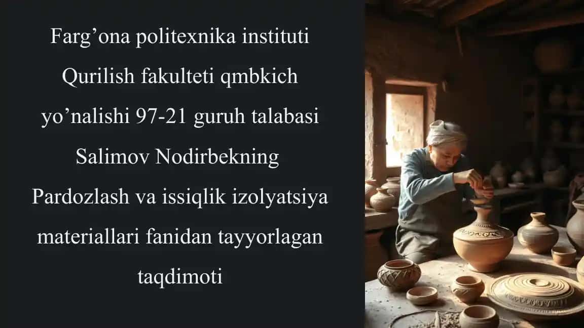 Sopol buyumlar turlari va ularning xususiyatlari