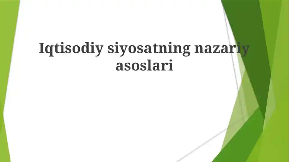 Iqtisodiysiyosatning nazariyasoslari