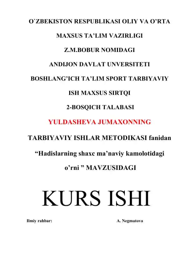 "Hadislarning shaxs ma’naviy kamolotidagi o’rni" kurs ishi