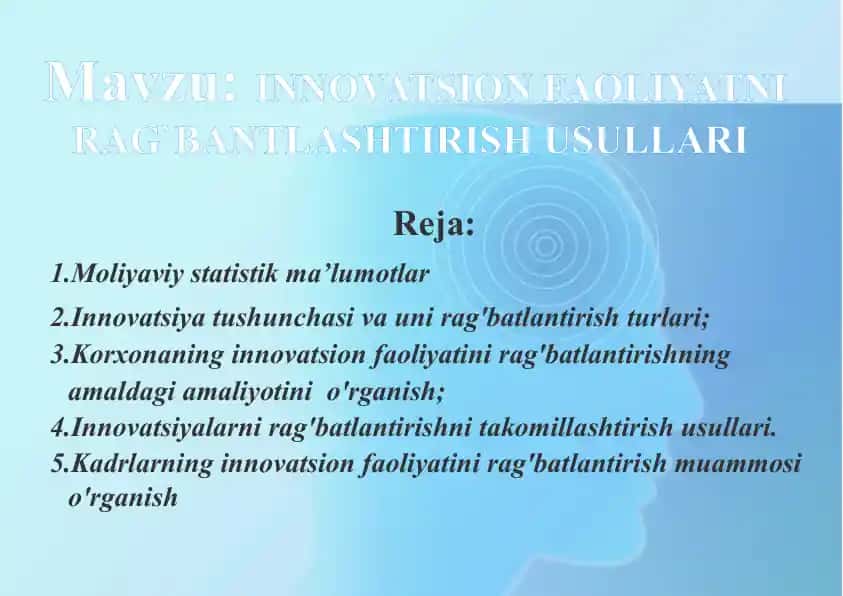 INNOVATSION FAOLIYATNI RAG`BANTLASHTIRISH USULLARI