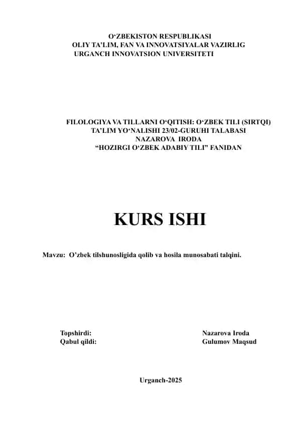 O'ZBEK TILSHUNOSLIGIDA QOLIB VA HOSILA