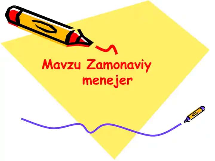 Menejerlik asoslari va vazifalari