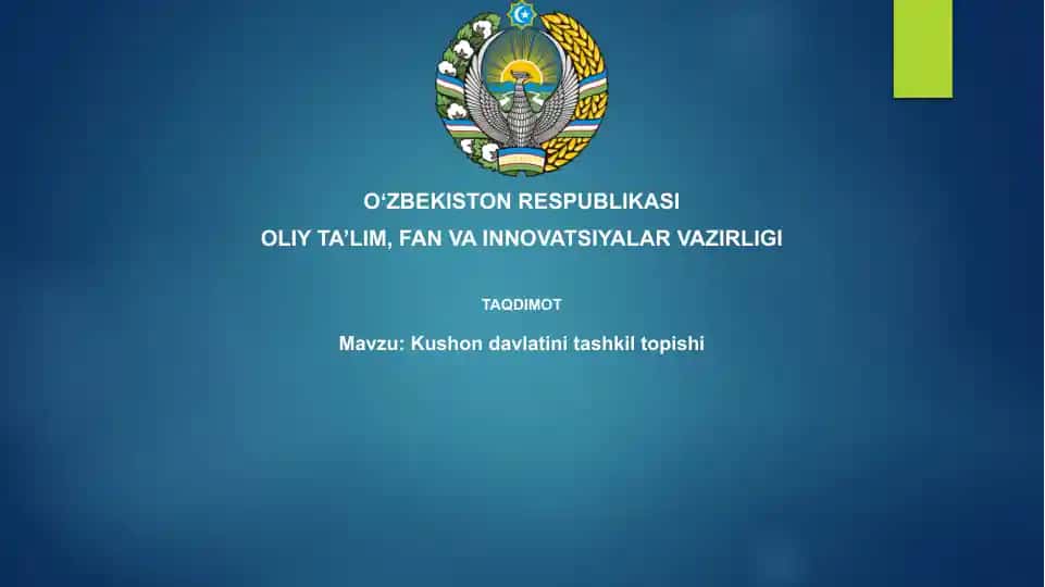 Kushondavlatinin tashkili