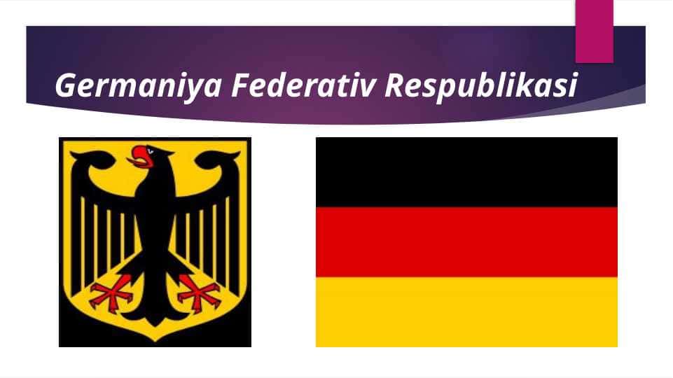 Germaniya Federativ Respublikasi haqida prezentatsiya