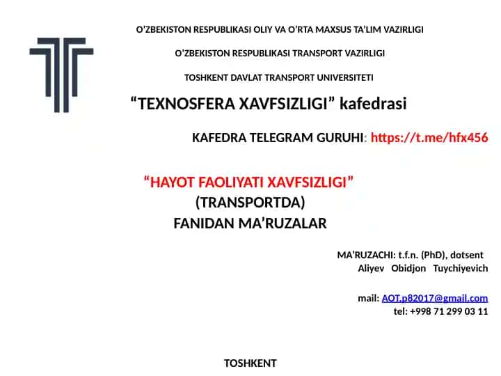 HAYOT FAOLIYATI XAVFSIZLIGI (TRANSPORTDA)