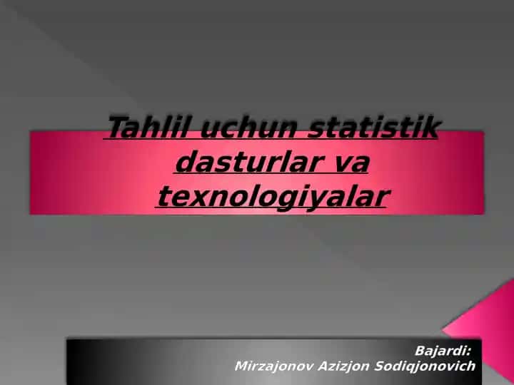 Statistik dasturlar va texnologiyalar