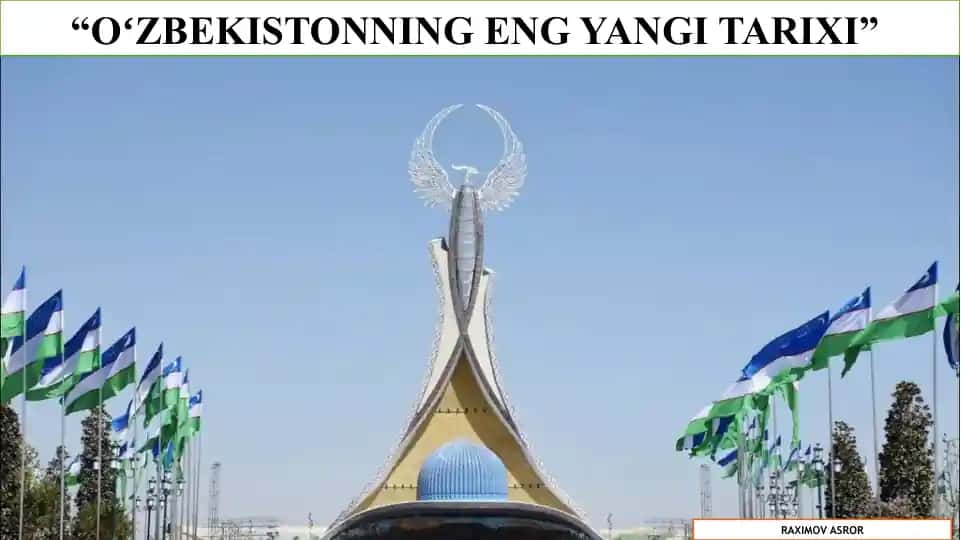 OʻZBEKISTONNING ENG YANGI TARIXI