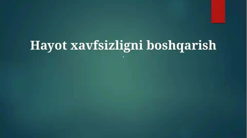 Hayot xavfsizligi boshqarish