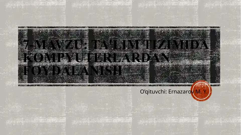 Ta'lim Tizimida Kompyuterlardan Foydalanish
