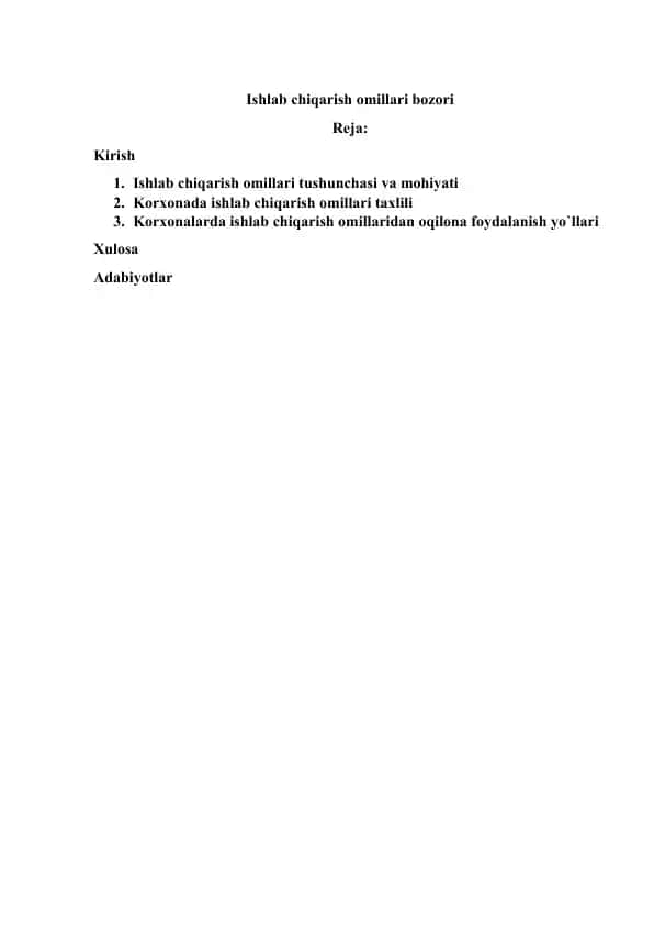 Ishlab chiqarish omillari bozorini o‘rganish