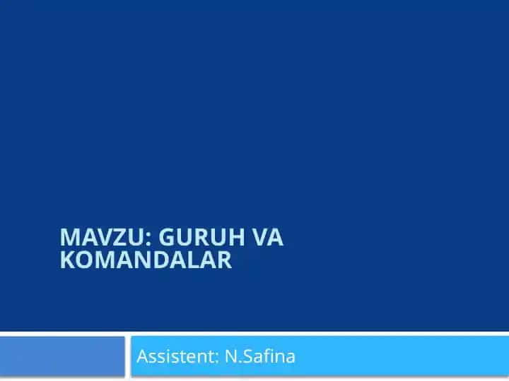 Guruh va Komandalar