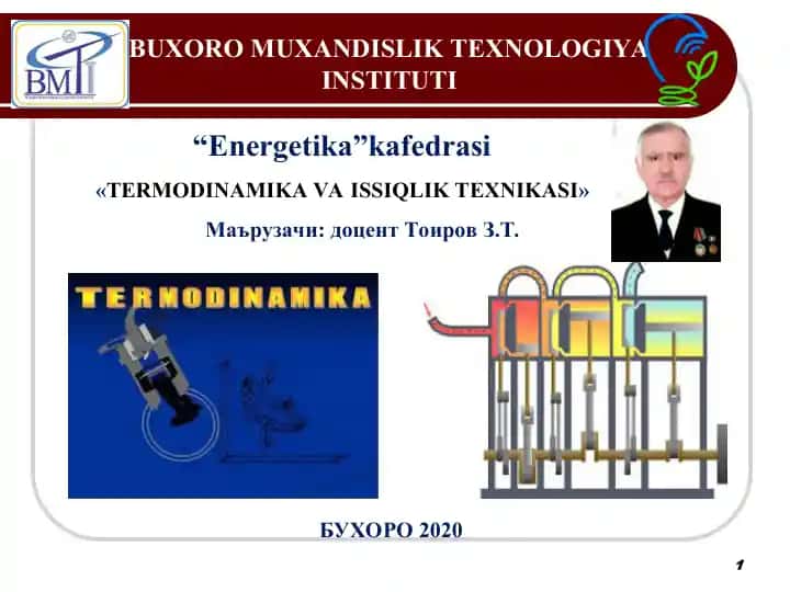 "TERMODINAMIKA VA ISSIQLIK TEXNIKASI" fanining 7-MA’RUZA