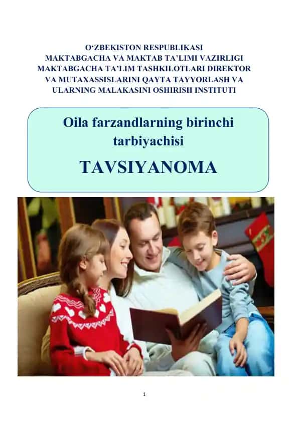 Oila farzandlarning birinchi tarbiyachisi