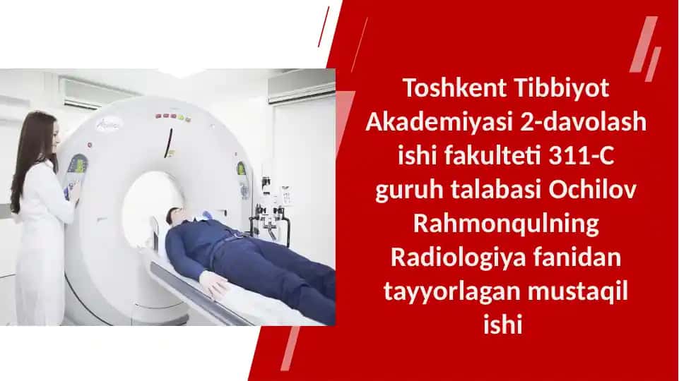 Multispiral kompyuter tomografiya (MSKT) tekshiruv usuli