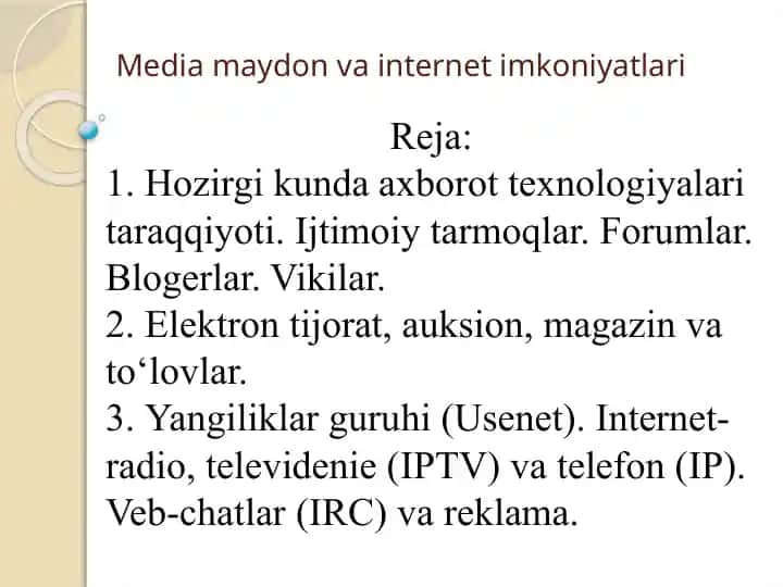 Mediamaydon va internet imkoniyatlari