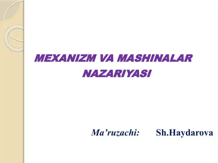 Mexanizm va Mashinalar Nazariyasi