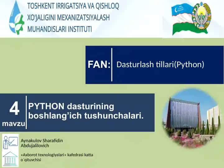 PYTHON dasturining boshlang’ich tushunchalari