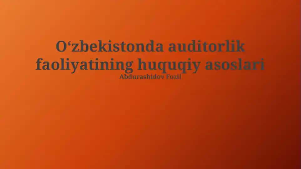 Auditoriya Xizmatlari To'g'risidagi Qonunchilik