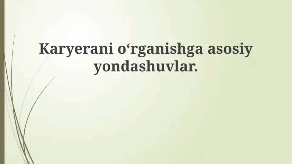 Kasbiy o'rganishga asosiy yondashuvlar