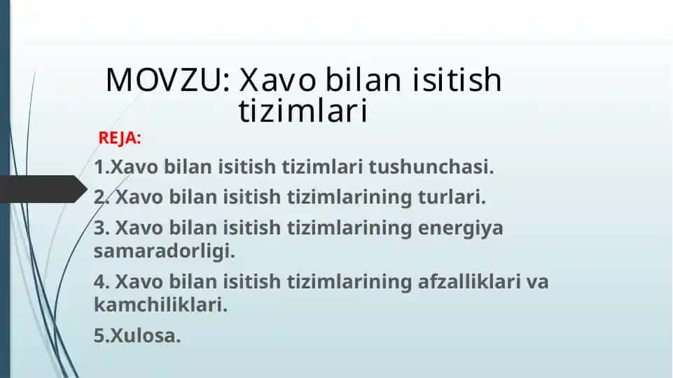 Xavo bilan isitish tizimlari