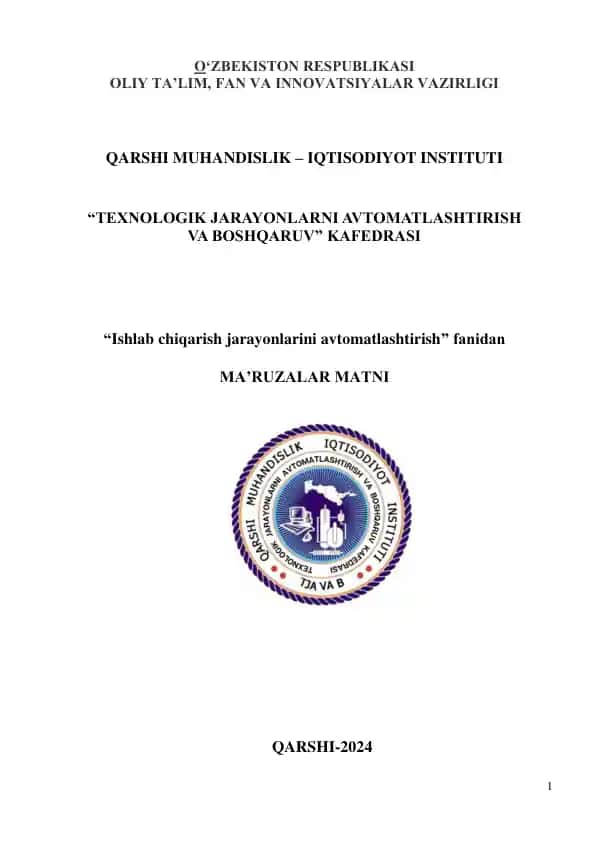 Texnologik jarayonlarni avtomatlashtirish va boshqaruv ma'ruzalar matni