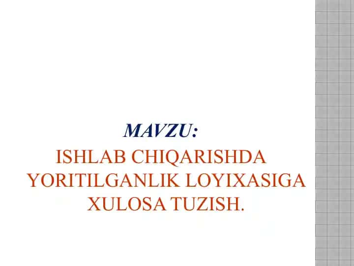 Ishlab chiqarishda yoritilganlik loyixasiga xulosaning ahamiyati