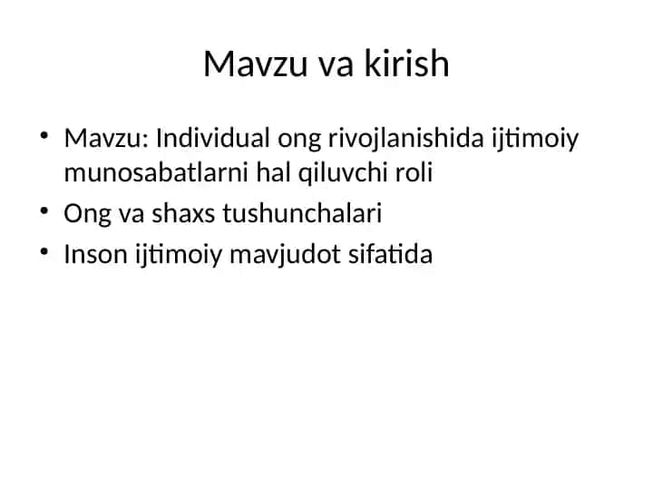 Individual ong rivojlanishida ijtimoiy munosabatlarni hal qiluvchi roli