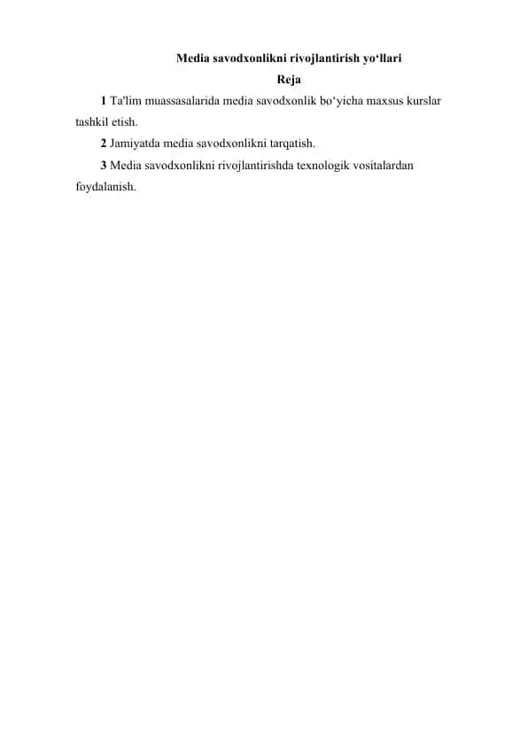 Media savodxonlikni rivojlantirish bo‘yicha maxsus kurslar