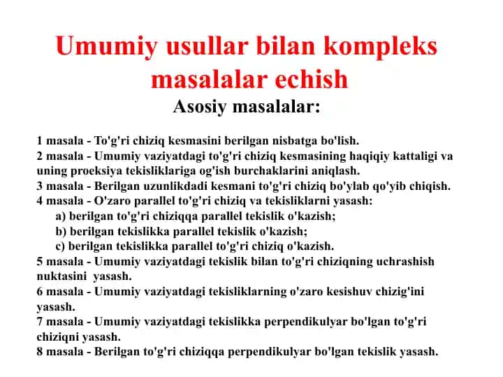 Umumiy usullar bilan kompleks masalalarni echish