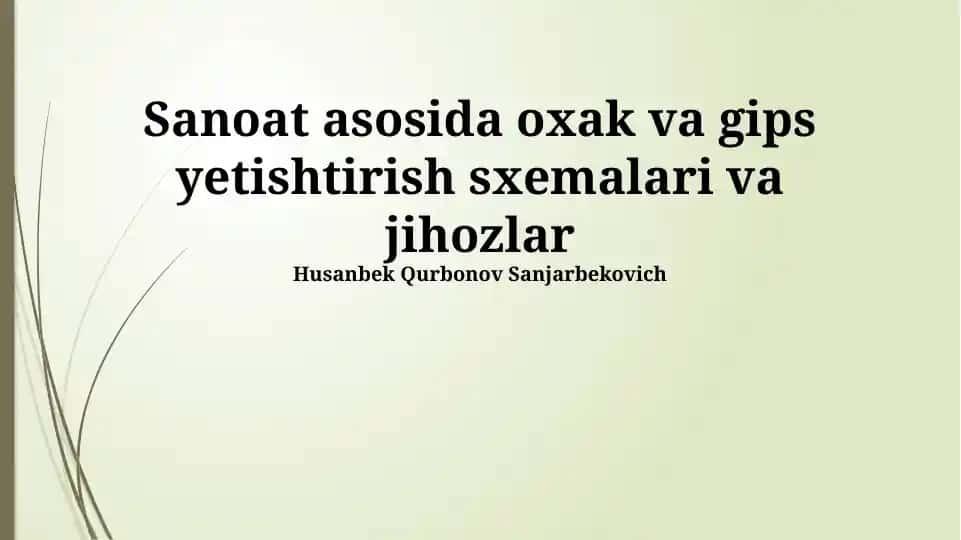 Ohak va gips sanoat ishlab chiqarish sxemalari va jihozlari