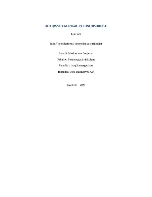 UCH QISMILI ALANGALI PECHNI HISOBLASH