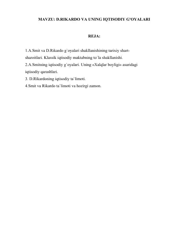 A.Smit va D.Rikardo g`oyalari shakllanishining tarixiy shart-sharoitlari