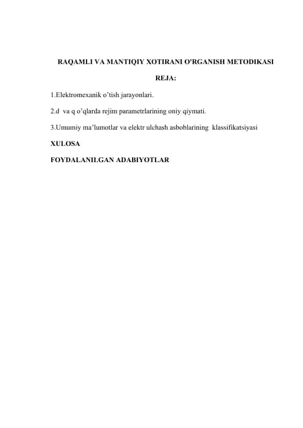 RAQAMLI VA MANTIQIY XOTIRANI O'RGANISH METODIKASI