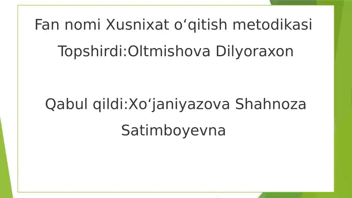 Fannomi Xusnixato‘qitishmetodikasi